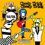 Cheap Trick  -  Rockford  