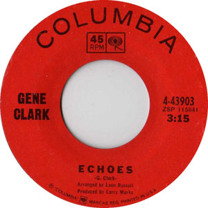 Gene Clark - Echoes