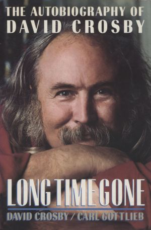 David Crosby - Long Time Gone