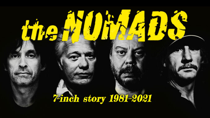 The Nomads – 7-inch story 1981–2021 - PopDiggers