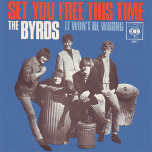 Byrds ‎– Set You Free This Time