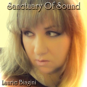 Laurie Biagini - Sanctuary Of Sound