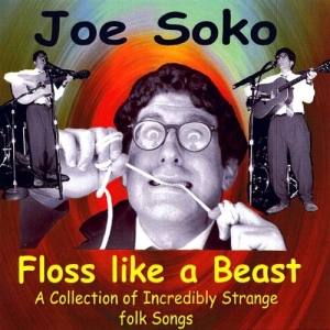 Joe Soko - Floss Like A Beast