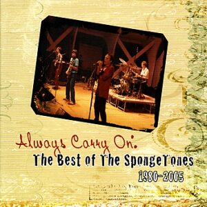 The Spongetones - Always Carry On