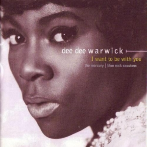 Dee Dee Warwick - I Want To Be With You