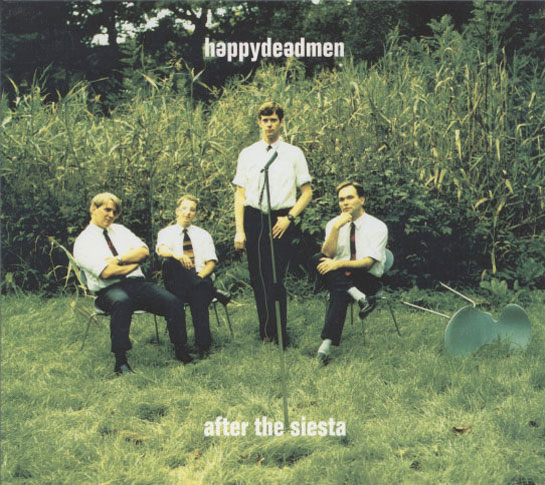 Happydeadmen - After The Siesta