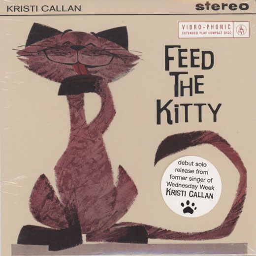 Kristi Callan ‎– Feed The Kitty