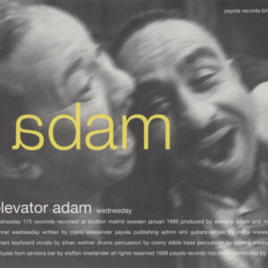 Elevator Adam – Wednesday