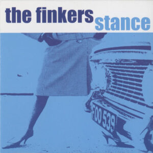 Finkers – Stance