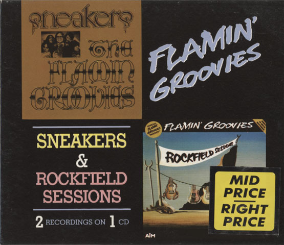 Flamin' Groovies – Sneakers & Rockfield Sessions
