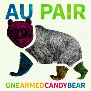 Au Pair – One Armed Candy Bear