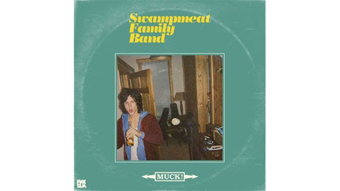 Swampmeat Family Band – Muck!