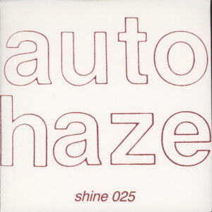 Autohaze ‎– Dive Into The Sun