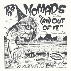 Nomads  ‎– (I'm) Out Of It