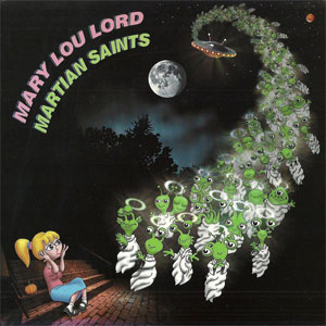 Mary Lou Lord - Martian Saints