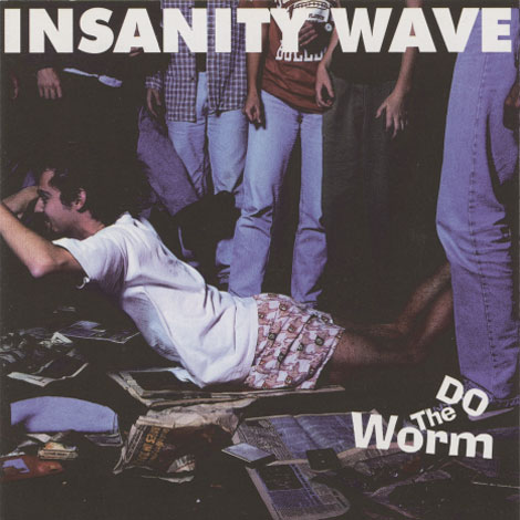Insanity Wave ‎– Do The Worm