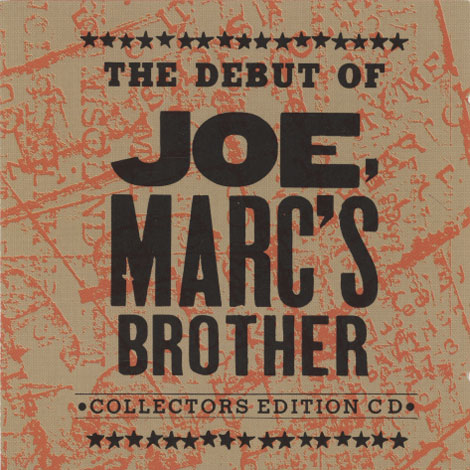 Joe, Marc's Brother ‎– The Debut Of Joe, Marc's Brother