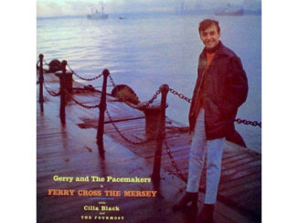 Gerry And The Pacemakers ‎– Ferry Cross The Mersey