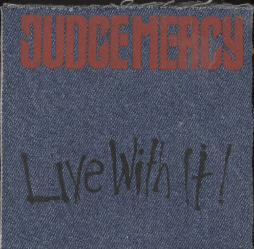 Judge Mercy ‎– Live With It!