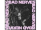 Bad Nerves ‎– Bad Nerves