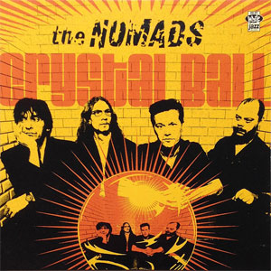 The Nomads ‎– Crystal Ball