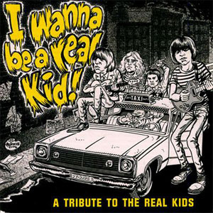 Various ‎– I Wanna Be A Real Kid!