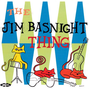 Jim Basnight ‎– The Jim Basnight Thing