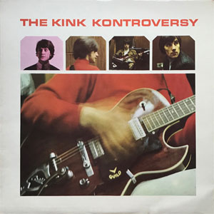 Kinks - The Kink Kontroversy