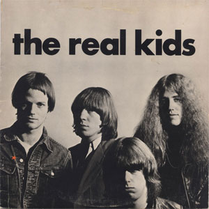 Real Kids - The Real Kids