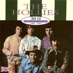 Hollies – 30th Anniversary Collection 1963–1993