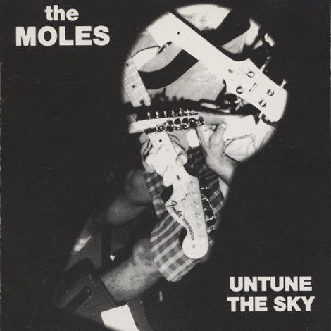 Moles ‎– Untune The Sky
