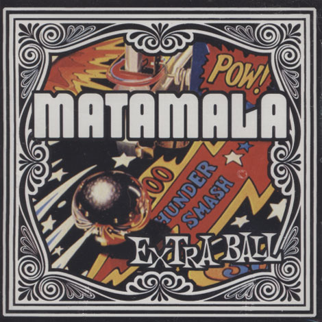 Matamala ‎– Extra Ball