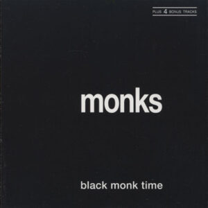 Monks – Black Monk Time