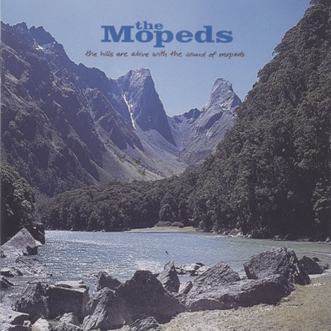 Mopeds ‎– The Hills Are Alive With The Sounds Of Mopeds