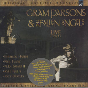 Gram Parsons & The Fallen Angels ‎– Live 1973