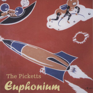 Picketts ‎– Euphonium
