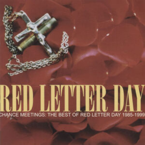 Red Letter Day ‎– Chance Meetings