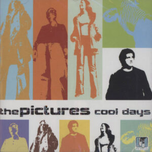 Pictures ‎– Cool Days