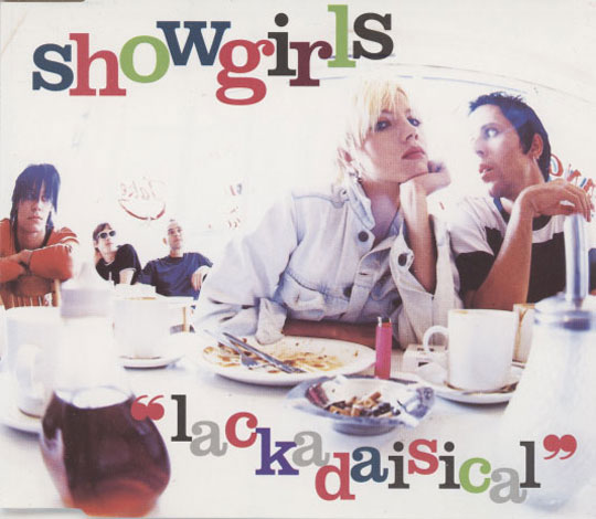 Showgirls ‎– Lackadaisical