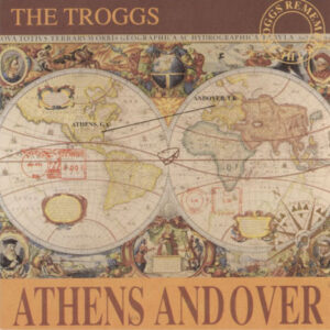 Troggs – Athens Andover