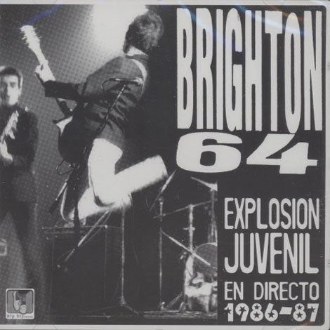 Brighton 64 – Explosión Juvenil En Directo 1986-87