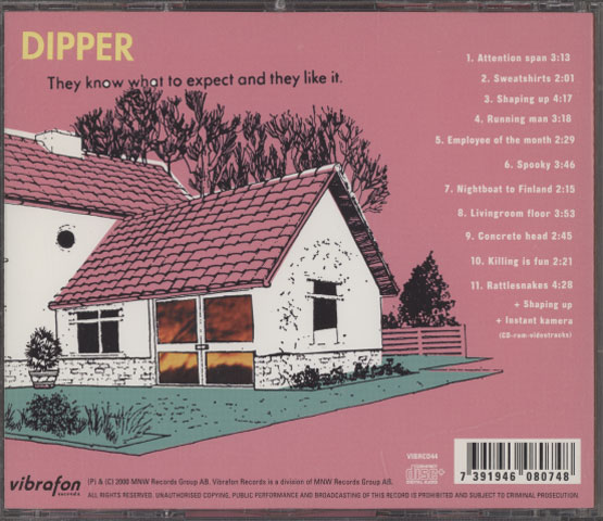 Dipper – They Know What To Expect And They Like It