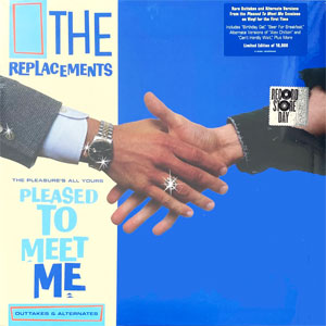 Replacements – The Pleasure Is All Yours