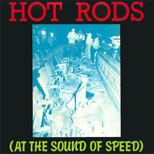 Eddie and the Hot Rods - At The Speed Of Sound EP