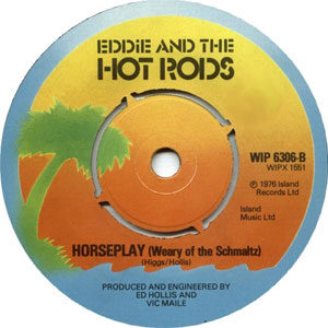 Eddie and the Hot Rods - Horseplay
