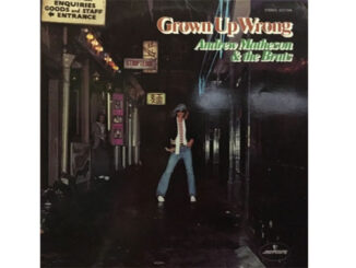 Andrew Matheson & The Brats – Grown Up Wrong